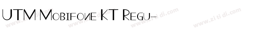 UTM Mobifone KT Regu字体转换